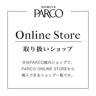 ★ PARCO ONLINE STORE